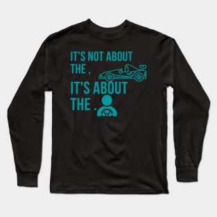 it's not about shirt Long Sleeve T-Shirt